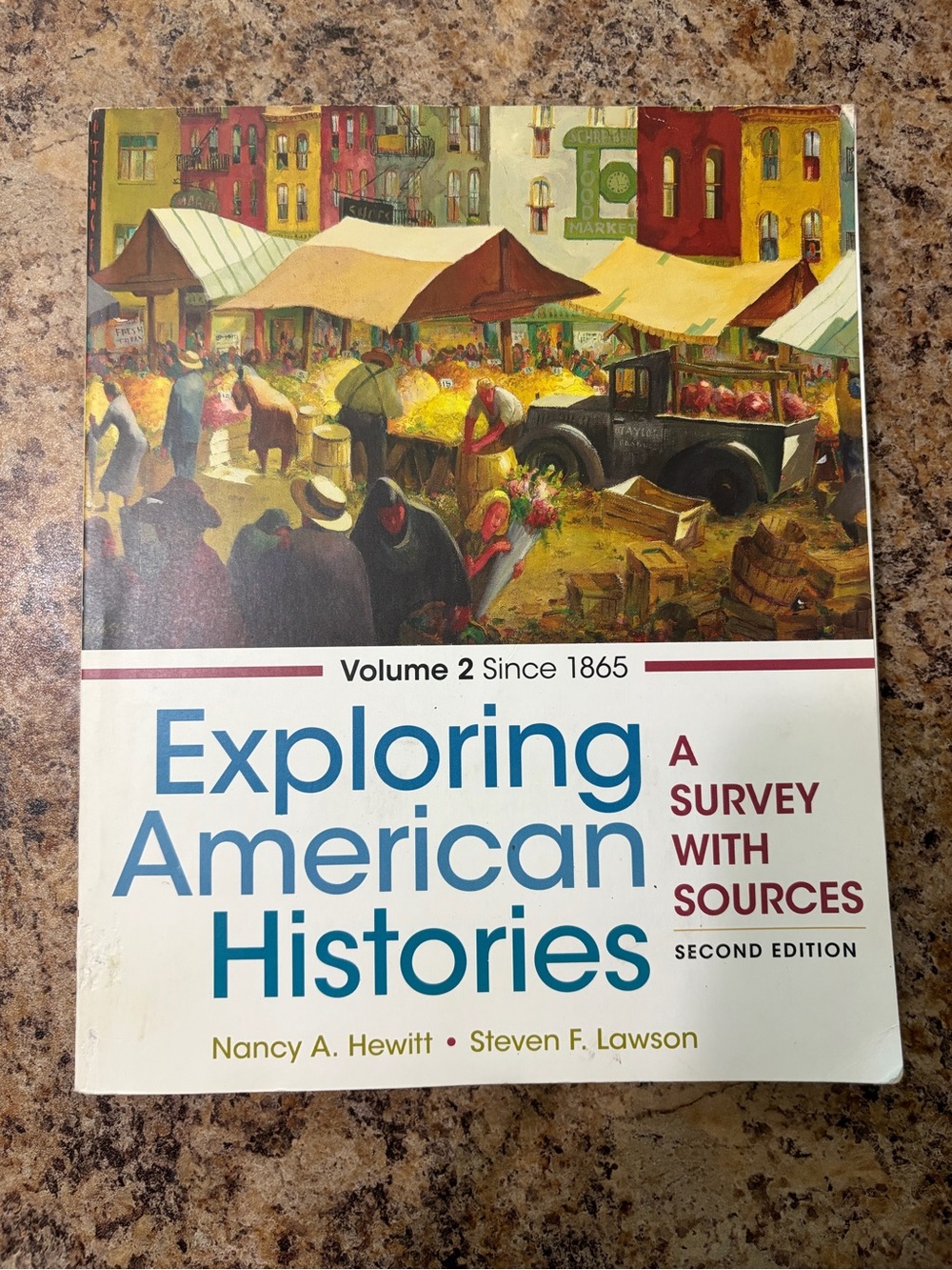“Exploring American Histories (Volume 2)” Textbook by N. Hewitt & S. Lawson